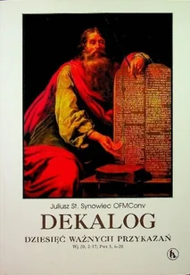 Dekalog dziesięć ważnych przykazań - Religia i religioznawstwo - miniaturka - grafika 1