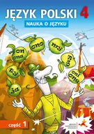 Podręczniki dla szkół podstawowych - Język polski 4. Nauka o języku do nowej szkoły podstawowej. Część 1 - miniaturka - grafika 1