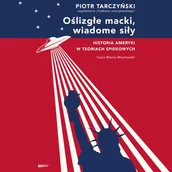 Audiobooki - literatura faktu - Oślizgłe macki, wiadome siły. Historia Ameryki w teoriach spiskowych - audiobook - miniaturka - grafika 1