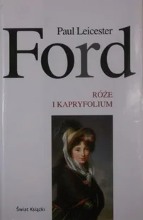Róże i kapryfolium - Biografie i autobiografie - miniaturka - grafika 1