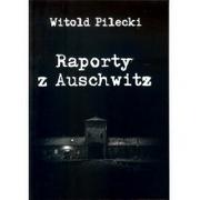 AMDG Raporty z Auschwitz - Pilecki Witold