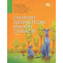 Choroby wewnętrzne małych zwierząt Tom 3 - R.W. Nelson, C.G. Couto - Podręczniki dla szkół wyższych Choroby wewnętrzne małych zwierząt Tom 3 - R.W. Nelson, C.G. Couto - Podręczniki dla szkół wyższych - miniaturka - grafika 1