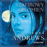 Audiobooki - fantastyka i horror - Szafirowy płomień. Ukryte dziedzictwo. Tom 4 Ilona Andrews - miniaturka - grafika 1