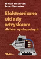 Podręczniki dla szkół wyższych - Wydawnictwa Komunikacji i Łączności Tadeusz Janiszewski, Spiros Mavrantzas Elektroniczne układy wtryskowe silników wysokoprężnych - miniaturka - grafika 1