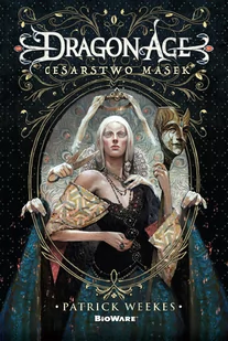 Dragon Age. Cesarstwo masek - Horror, fantastyka grozy - miniaturka - grafika 1