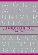 Felietony i reportaże - Wydawnictwa Uniwersytetu Warszawskiego Portrety Uczonych. Profesorowie Uniwersytetu Warszawskiego 19151945, AŁ - , - miniaturka - grafika 1