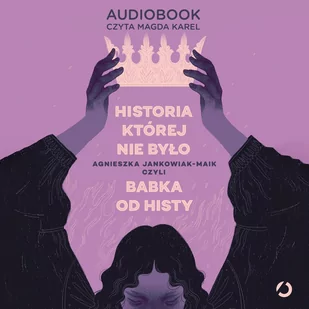 Historia, której nie było - Audiobooki - historia - miniaturka - grafika 1
