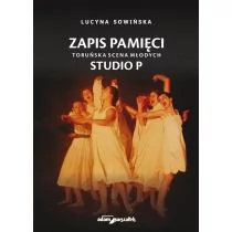 Zapis pamięci Toruńska Scena Młodych Studio P