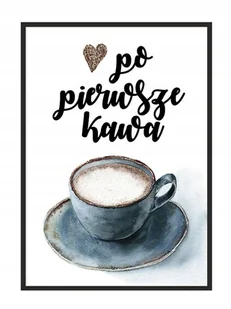 Plakat w ramie E-DRUK Kawa, 33x43 cm - Plakaty - miniaturka - grafika 1