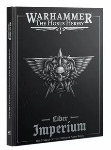 Książka W40k: Horus Heresy - Liber Imperium (Army Book) - Science-fiction - miniaturka - grafika 1