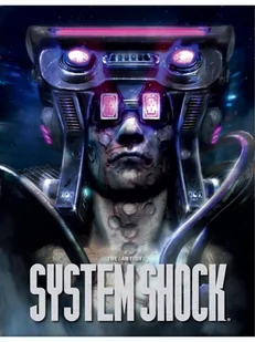 Książka The Art Of System Shock ENG - Książki o kulturze i sztuce - miniaturka - grafika 1