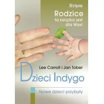 KOS Dzieci Indygo - Lee Carroll, JAN TOBER - Poradniki dla rodziców - miniaturka - grafika 1