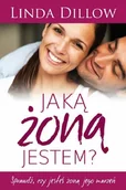 Religia i religioznawstwo - Jaką żoną jestem? - Linda Dillow - oprawa miękka - miniaturka - grafika 1