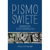 Religia i religioznawstwo - Pallottinum praca zbiorowa Pismo Święte Nowego Testamentu (duża czcionka) - miniaturka - grafika 1