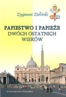 Religia i religioznawstwo - Papiestwo i Papieże Dwóch Ostatnich Wieków - miniaturka - grafika 1