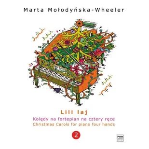 Lili laj 2 Kolędy na fortepian na cztery ręce. - Podręczniki dla szkół zawodowych - miniaturka - grafika 1