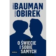 Polityka i politologia - Arbitror O świecie i sobie samych Zygmunt Bauman, Stanisław Obirek - miniaturka - grafika 1