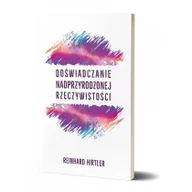 Religia i religioznawstwo - Fusion Doświadczanie nadprzyrodzonej rzeczywistości - Reinhard Hirtler - okładka miękka - miniaturka - grafika 1