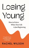 Biografie obcojęzyczne - Losing Young - miniaturka - grafika 1