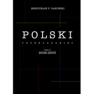Felietony i reportaże - Mieczysław F. Rakowski Polski przekładaniec Tom 3/4 - miniaturka - grafika 1