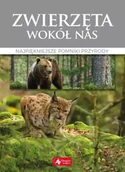 Albumy - przyroda - Zwierzęta wokół nas najpiękniejsze pomniki przyrody - Opracowanie Zbiorowe - miniaturka - grafika 1