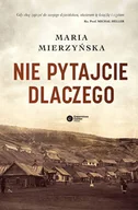 E-booki - biografie - Nie pytajcie dlaczego - miniaturka - grafika 1