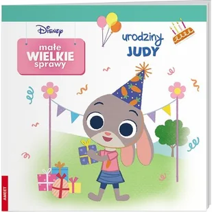 Ameet Małe Wielkie Sprawy. Urodziny Judy praca zbiorowa - Baśnie, bajki, legendy - miniaturka - grafika 1