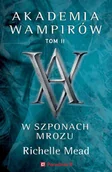 Powieści i opowiadania - w szponach mrozu. akademia wampirów. tom 2 - miniaturka - grafika 1