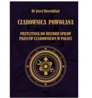 Kulturoznawstwo i antropologia - Graf-ika Czarownica powołana. Przyczynek do historii spraw przeciw czarownicom w Polsce - miniaturka - grafika 1