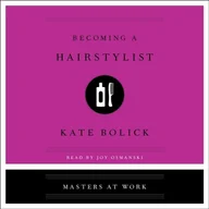 Audiobooki obcojęzyczne - Becoming a Hairstylist - miniaturka - grafika 1