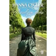 Powieści historyczne i biograficzne - Rebis Hanna Cygler W cudzym domu - miniaturka - grafika 1