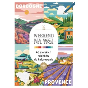 Art therapy. Kolorowanka antystresowa. Weekend na wsi. 40 sielskich widoków do kolorowania - Poradniki dla rodziców - miniaturka - grafika 1