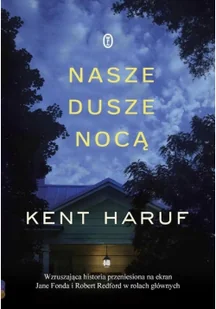 Nasze dusze nocą - Opowiadania Nasze dusze nocą - Opowiadania - miniaturka - grafika 2