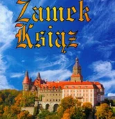 Przewodniki - Zamek Książ Księżna Daisy Komnaty Tarasy Palmiarnia Podziemia Hochbergowie - miniaturka - grafika 1