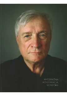 Wyobraźnia Konstrukcja Metafora autograf autora - Książki o kulturze i sztuce - miniaturka - grafika 1