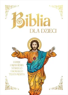 Dragon Biblia dla dzieci mała - Religia i religioznawstwo - miniaturka - grafika 2