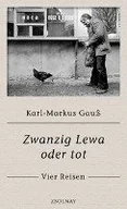 Obcojęzyczne przewodniki, mapy i atlasy - Zwanzig Lewa oder tot - miniaturka - grafika 1