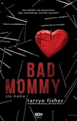 Thrillery - Bad Mommy. Zła mama - miniaturka - grafika 1