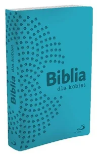 Edycja Świętego Pawła Biblia dla kobiet turkusowa praca zbiorowa - Religia i religioznawstwo - miniaturka - grafika 2
