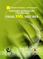 Programowanie - Wydawnictwo Naukowe PWN Podstawy architektury i technologii usług XML sieci WEB - miniaturka - grafika 1