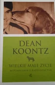 Biografie i autobiografie - Wielkie Małe Życie. Wspomnienia o Radosnym Psie - miniaturka - grafika 1