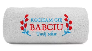 pat15.net Ręcznik na dzień Babci z haftem Kocham Cię Babciu 100x50 689 - Ręczniki - miniaturka - grafika 1