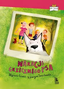 Wakacje grzecznego psa - E-booki dla dzieci i młodzieży - miniaturka - grafika 1