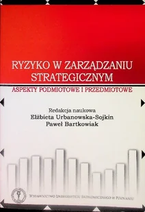 Ryzyko W Zarządzaniu Strategicznym - Zarządzanie - miniaturka - grafika 1