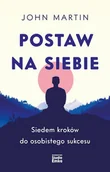 E-booki - poradniki - Postaw na siebie. Siedem kroków do osobistego sukcesu - miniaturka - grafika 1