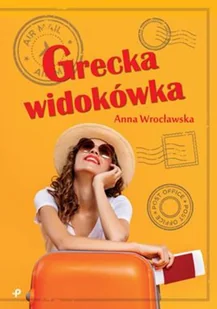 Poligraf Grecka widokówka Anna Wrocławska - Powieści - miniaturka - grafika 2