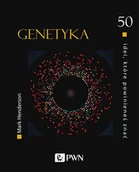 Nauka - 50 idei które powinieneś znać GENETYKA Henderson Mark - miniaturka - grafika 1