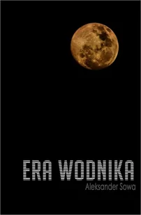 Era Wodnika - E-booki - kryminał i sensacja - miniaturka - grafika 1