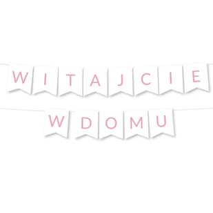 BANER Girlanda Witajcie w Domu - Jasny Różowy powitanie maluszka - Dekoracje sali - miniaturka - grafika 1