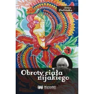 Poezja - Adam Marszałek Obroty ciała nijakiego - miniaturka - grafika 1